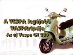 A Vespa legújabb VASPAripája-Vespa GT 200-Vespa robogó-(Forrás: Scooter magazin)-Webrobogó